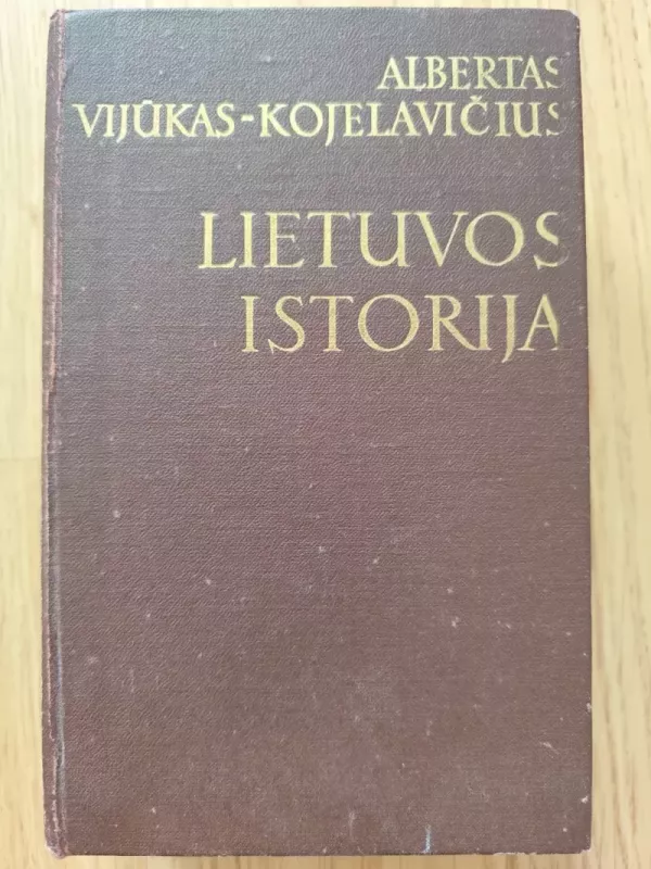 Lietuvos istorija - Albertas Vijūkas-Kojelavičius, knyga 2
