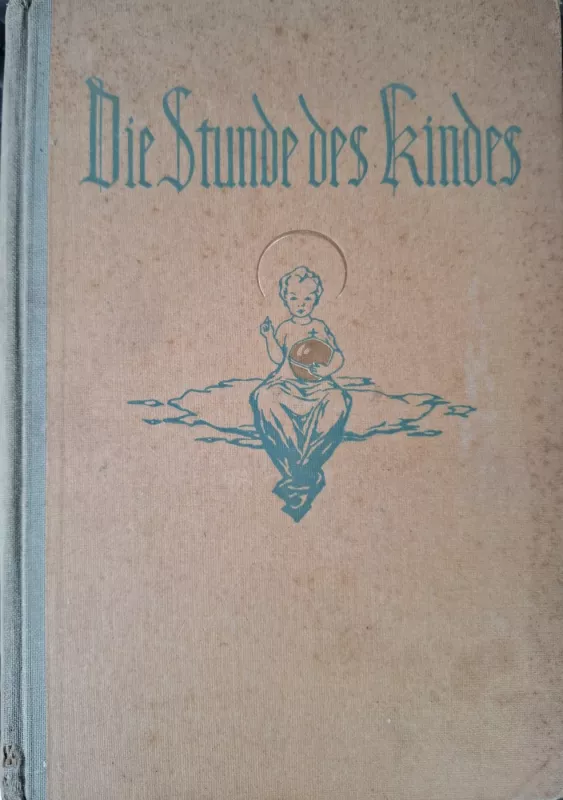 Die stunde des kindes - Karl Dorner, knyga 3