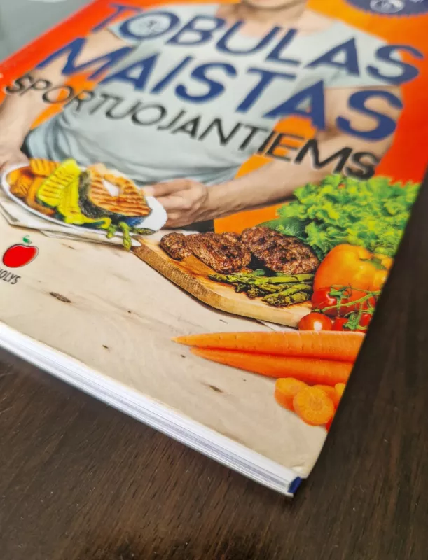 Tobulas maistas sportuojantiems - Pauliukevicius Andrius, knyga 3