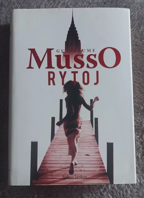Rytoj - Guillaume Musso, knyga 2