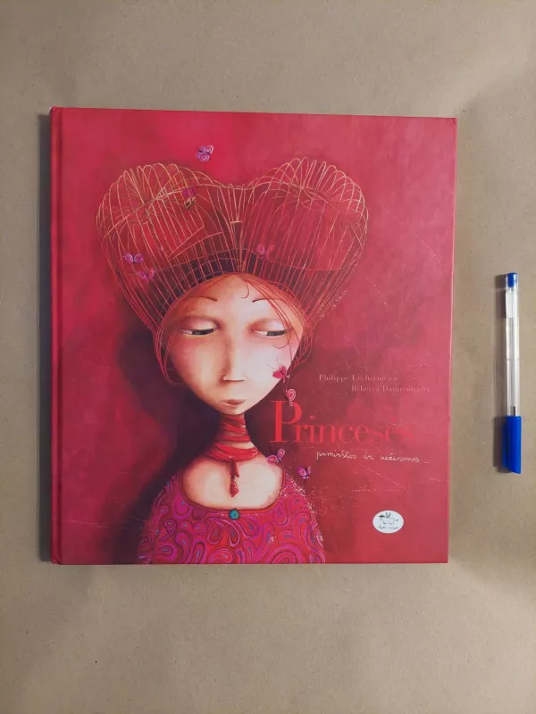 Princesės- pamirštos ir nežinomos - Philippe Lechermeier, Rebecca Dautrememer, knyga 2