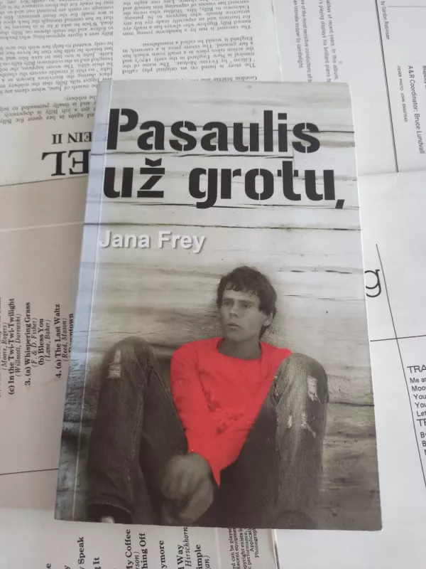 Pasaulis už grotų - Jana Frey, knyga 3
