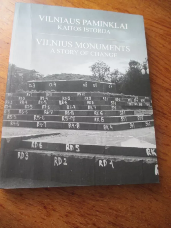 Vilniaus paminklai. Kaitos istorija/ Vilnius Monuments. A Stroy of Change - Autorių Kolektyvas, knyga 3