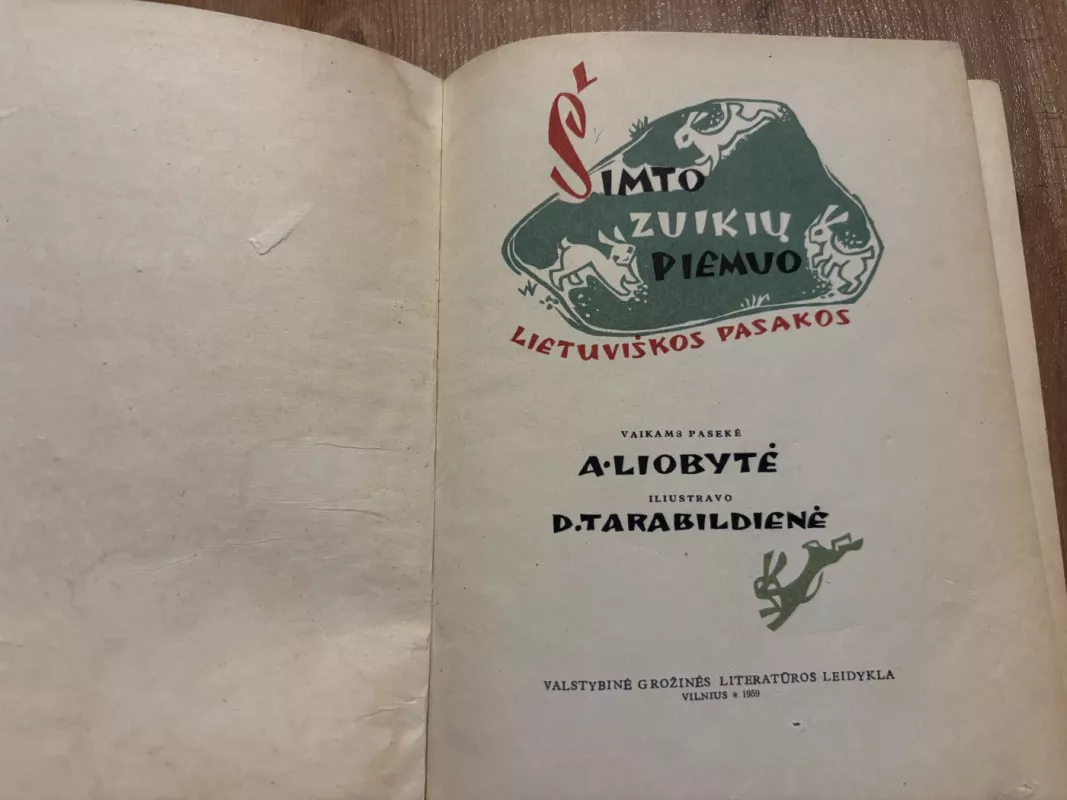 Šimto zuikių piemuo - Aldona Liobytė, knyga 4