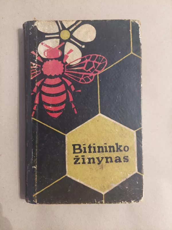 Bitininko žinynas - Autorių Kolektyvas, knyga 2
