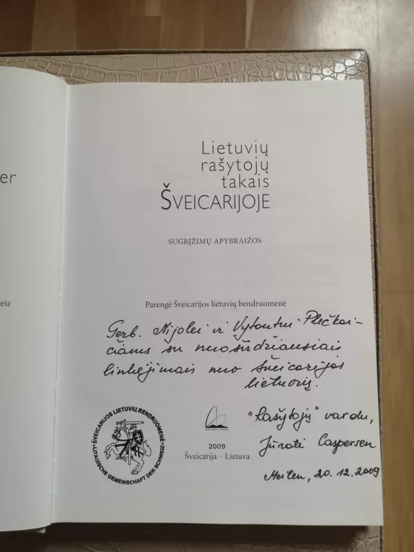 Lietuvių rašytojų takais Šveicarijoje - Jūratė Caspersen, knyga 6