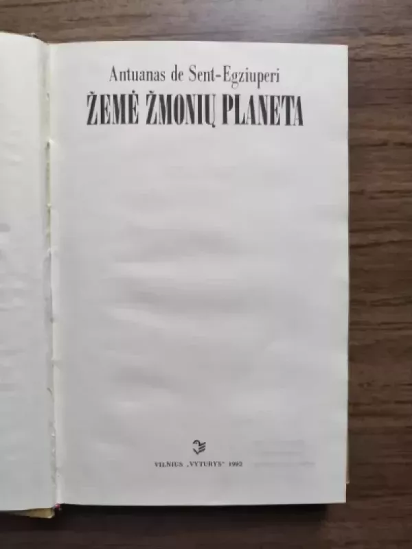 Žemė žmonių planeta - Antoine de Saint-Exupéry, knyga 3