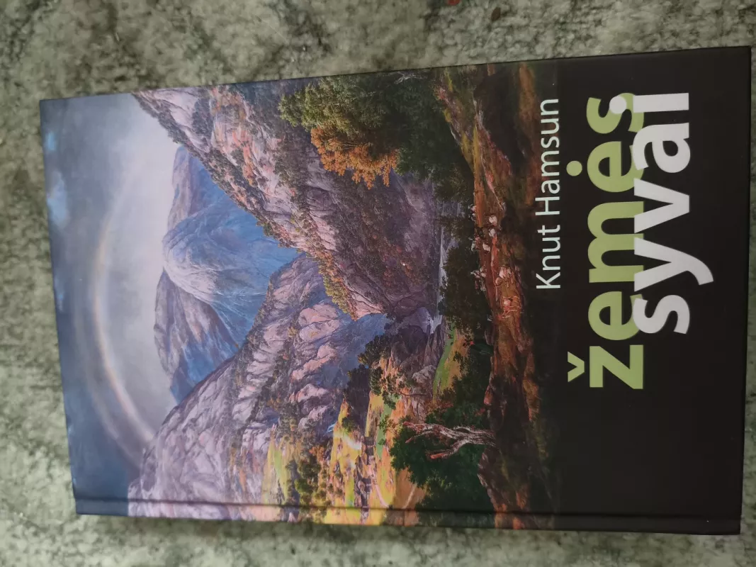 Žemės syvai - Knut Hamsun, knyga 2