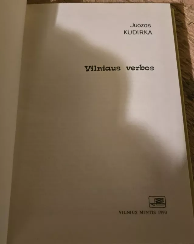Vilniaus verbos - Juozas Kudirka, knyga 4