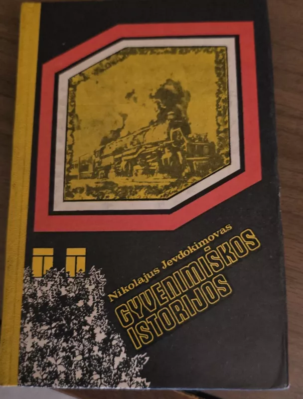 Gyvenimiškos istorijos - Nikolajus Jevdokimovas, knyga 2