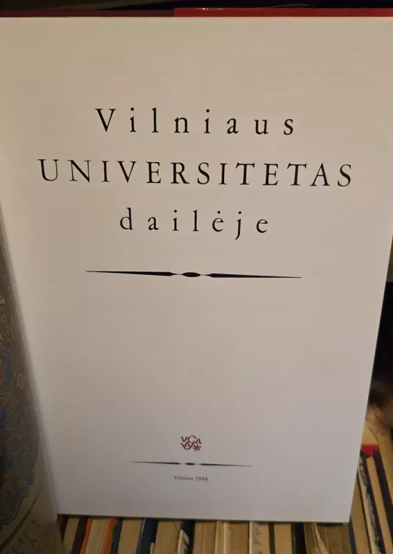 Vilniaus universitetas dailėje - Dalia Ramonienė, knyga 3