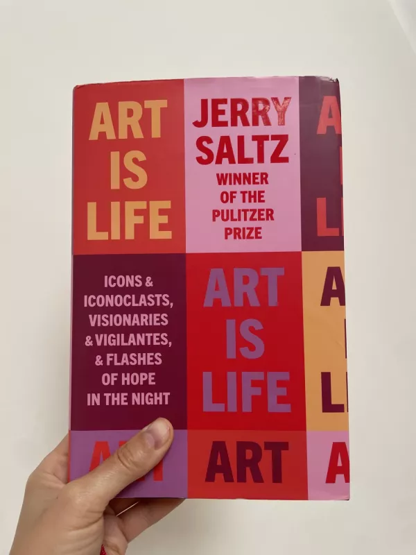 Art Is Life - Jerry Saltz, knyga 2