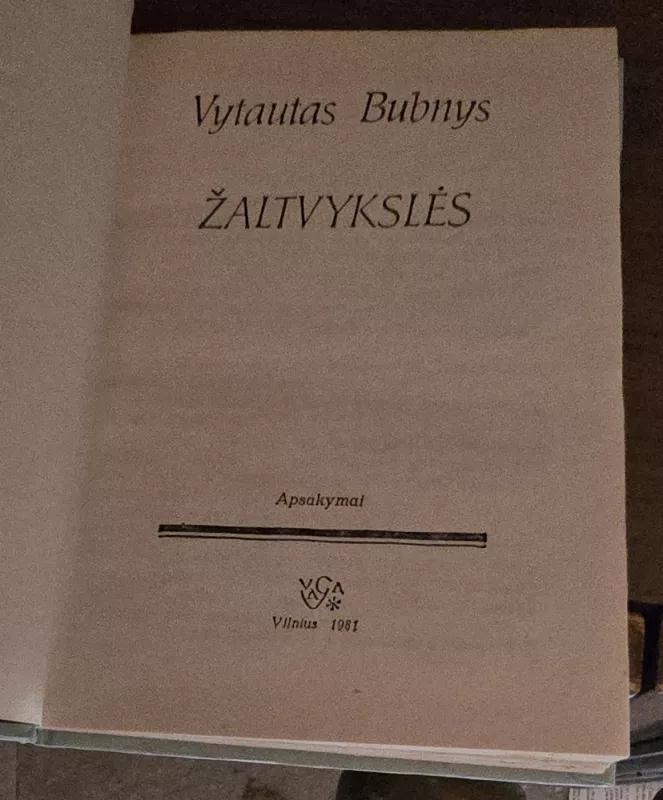 Žaltvykslės - Vytautas Bubnys, knyga 3