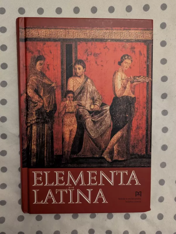 Elementa Latina - Autorių Kolektyvas, knyga 2