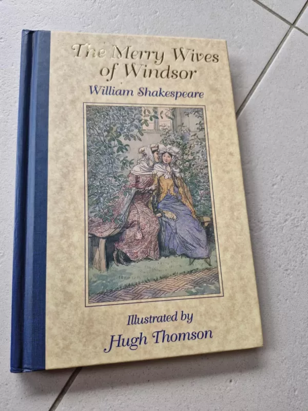 The Merry Wives of Windsor - William Shakespeare Viljamas Šekspyras, knyga 2
