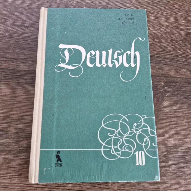 DEUTSCH 10 - I. BIM K. JESIPOVIČ D. ŠEFER, knyga 2