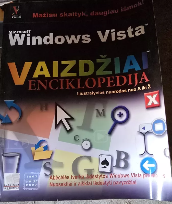 Windows Vista vaizdžiai. Enciklopedija - Kate Shoup Welsh, knyga 2