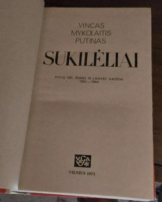 Sukilėliai - Vincas Mykolaitis-Putinas, knyga 3