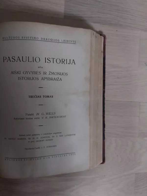 Pasaulio istorija aba aiški gyvybės ir žmonijos istorijos apybraiža. I.II ir III tomai - Herbert George Wells, knyga 4