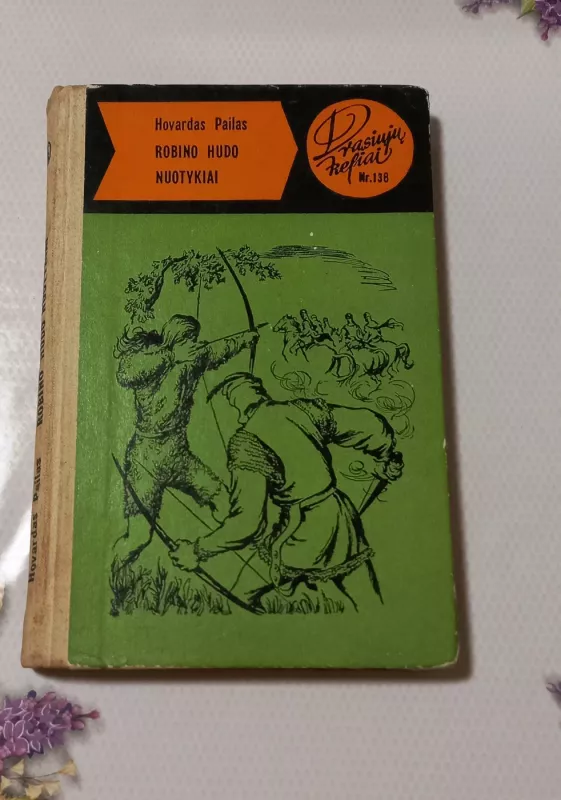Robino Hudo nuotykiai - Hovardas Pailas, knyga 2