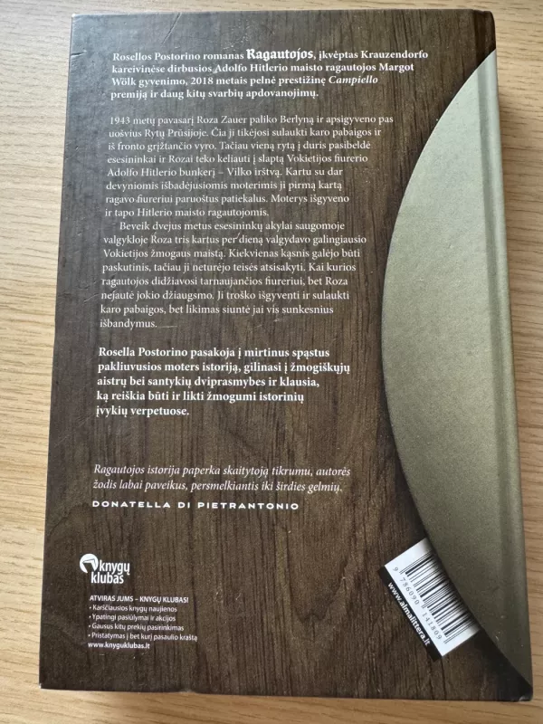 Ragautojos - Rosella Postorino, knyga 3