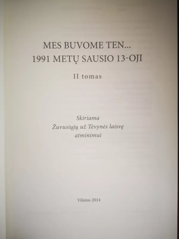 Mes buvome ten...1991 sausio 13-oji (II tomas) - Angonita Rupšytė, knyga 3