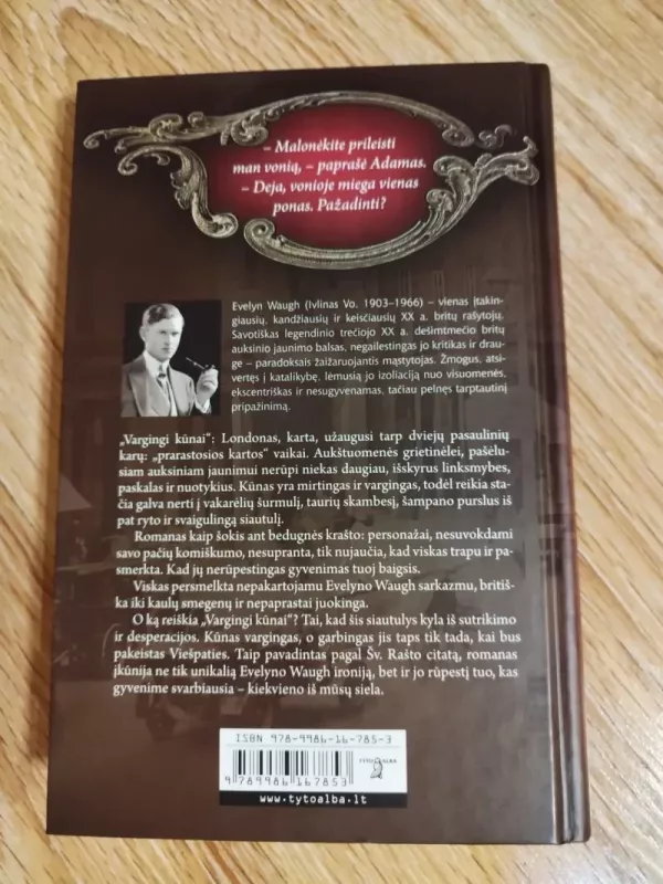 Vargingi kūnai - Evelyn Waugh, knyga 3