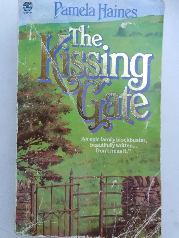 The kissing gate - Pamela Haines, knyga 2