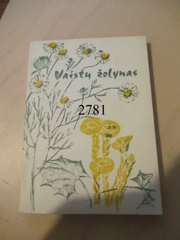 Vaistų žolynas - Antanas Skinderis, knyga 2