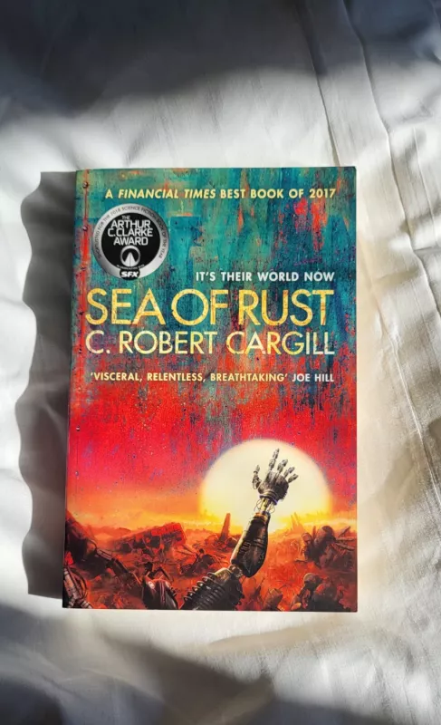 Sea of rust - C. Robert Cargill, knyga 2