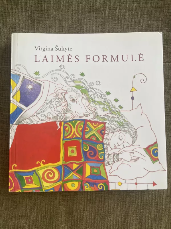 Laimės formulė. Šiurpės ir kitos istorijos - Virgina Šukytė, knyga 2