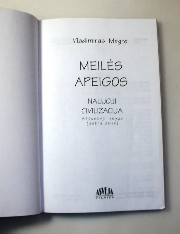 Naujoji civilizacija 8 kn. 2 d. Meilės apeigos - Vladimiras Megre, knyga 5