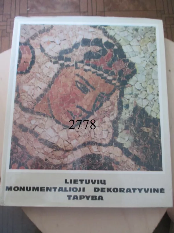 Lietuvių monumentalioji dekoratyvinė tapyba - Boleslovas Klova, knyga 3