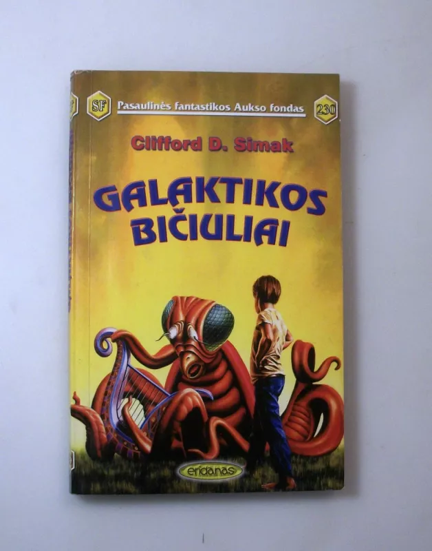 Galaktikos bičiuliai (230) - Clifford D. Simak, knyga 3