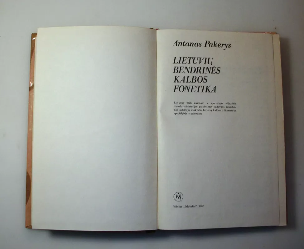 Lietuvių bendrinės kalbos fonetika - Antanas Pakerys, knyga 4