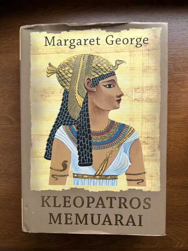 Kleopatros memuarai - Margaret George, knyga 2