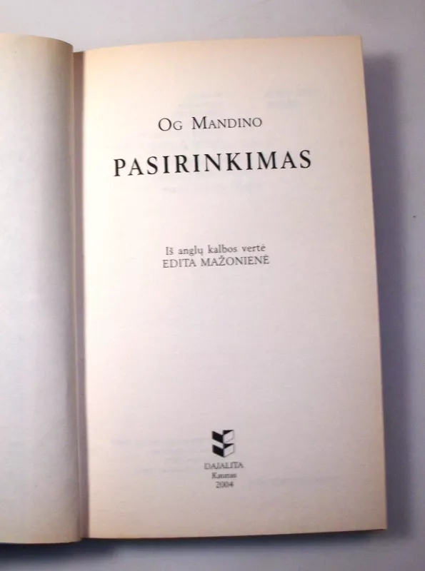 Pasirinkimas - Og Mandino, knyga 6