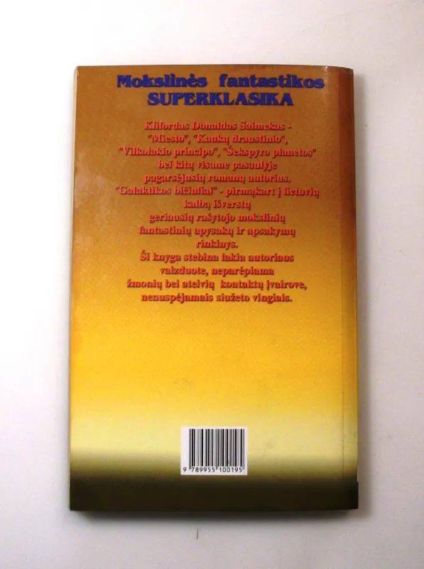 Galaktikos bičiuliai (230) - Clifford D. Simak, knyga 6