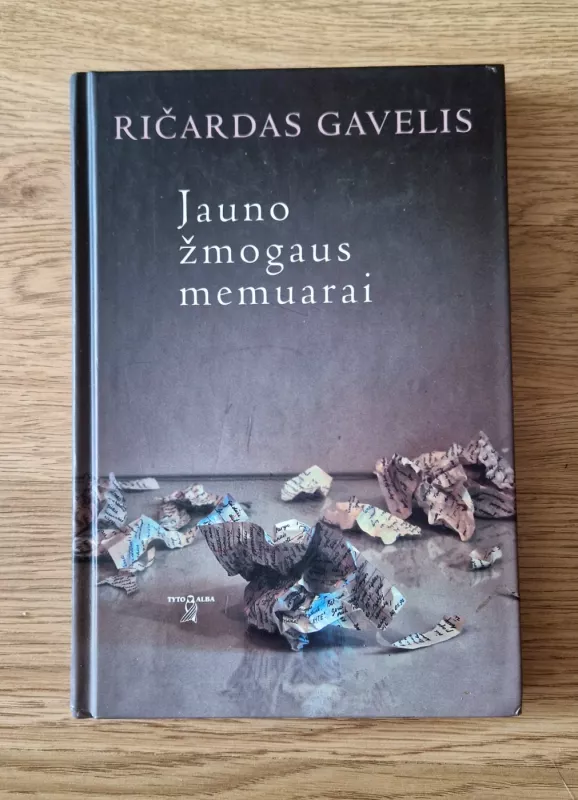 Jauno žmogaus memuarai - Ričardas Gavelis, knyga 2