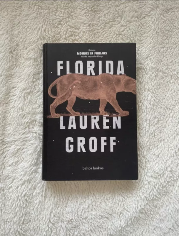 Florida - Lauren Groff, knyga 2