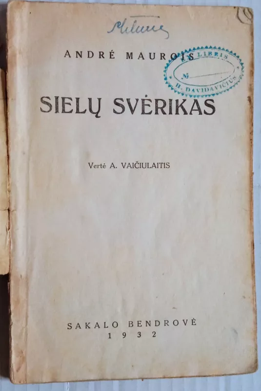 Sielų svėrikas - Andre Maurois, knyga 3