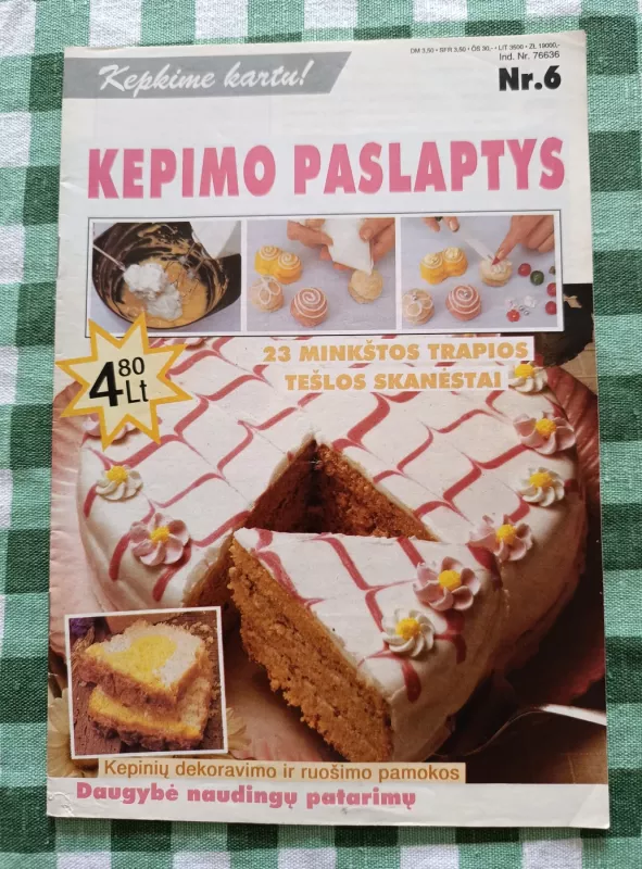 Kepimo paslaptys - Gaile Kulveciene, knyga 3