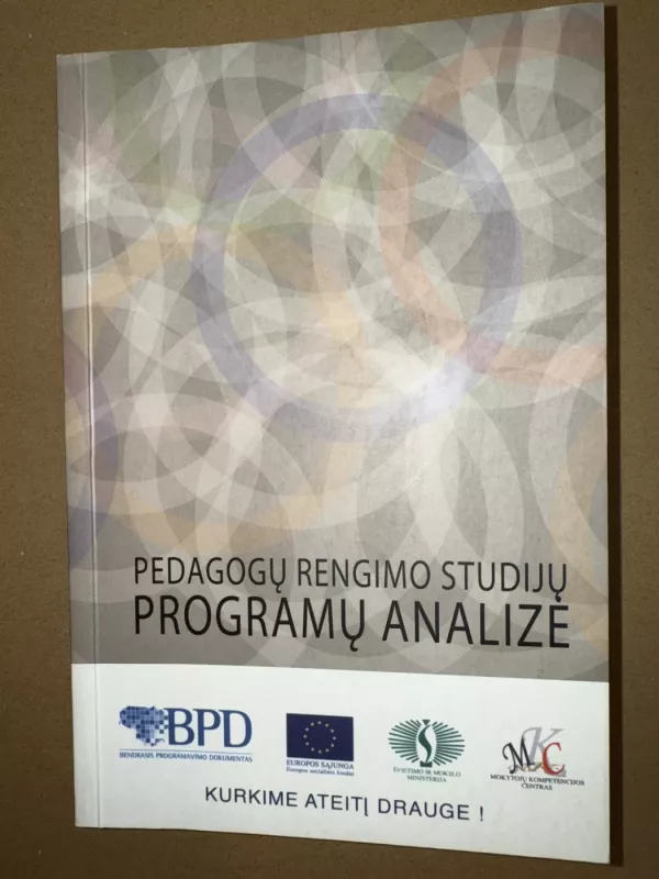 Pedagogų rengimo studijų programų analizė - Palmira Jucevičienė, Nijolė Bankauskienė, Brigita Janiūnaitė, Daiva Lepaitė,  Berita Simonaitienė, knyga 2