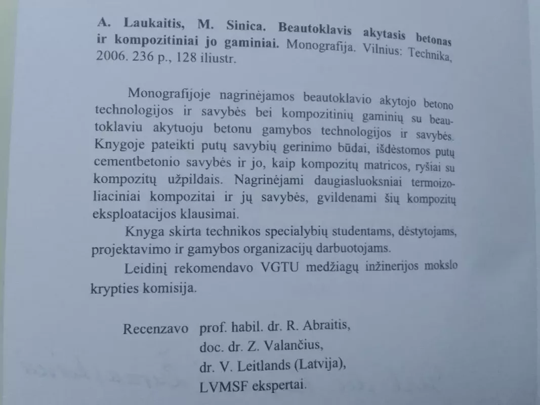 Beautoklavis akytasis betonas ir kompozitiniai jo gaminiai - Sinica M. Laukaitis A., knyga 3