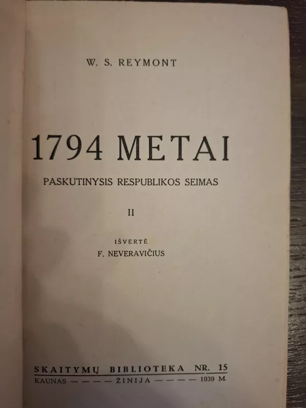 1794 metai: paskutinysis respublikos seimas (II dalis) - W. S. Reymont, knyga 2