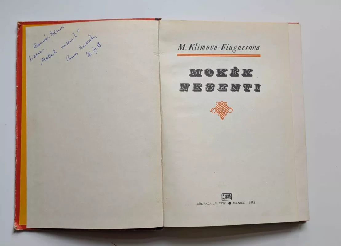 Mokėk nesenti - M. Klimova-Fiugnerova, knyga 3