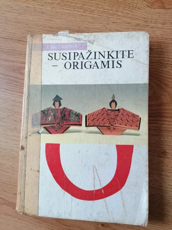 Susipažinkite - origamis - J. Paulionytė, knyga 2