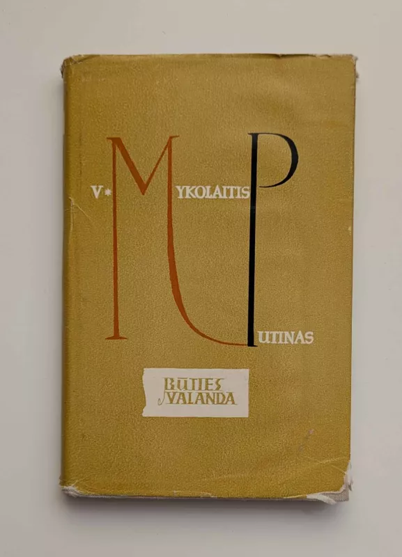 Būties valanda - Vincas Mykolaitis-Putinas, knyga 2