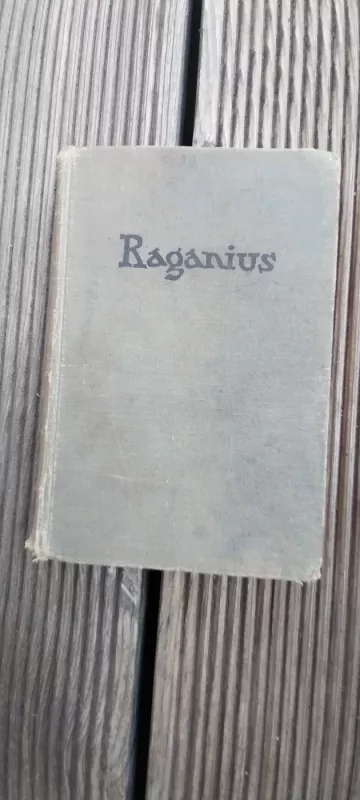 Raganius - Vincas Krėvė, knyga 2