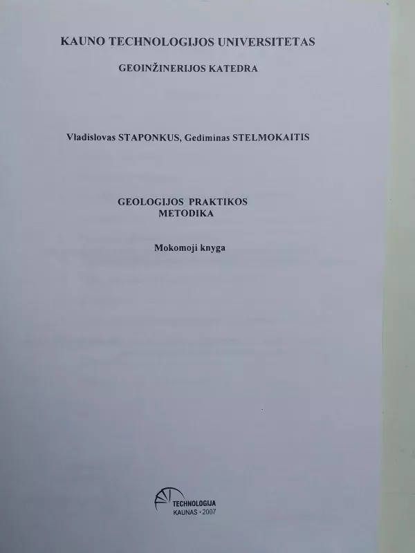 Geologijos praktikos metodika - KTU monografija, knyga 3